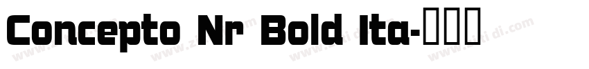 Concepto Nr Bold Ita字体转换 Concepto Nr Bold Ita字体转换